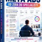 Meta Ads od zera do specjalisty